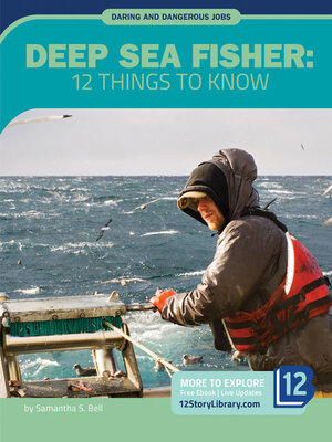 cover image of Deep Sea Fisher: 12 Things to Know